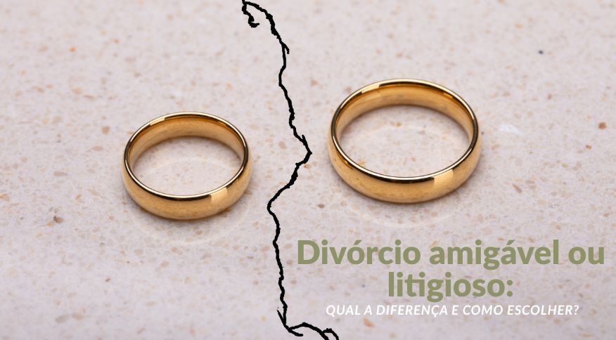 Leia mais sobre o artigo Divórcio amigável ou litigioso: qual a diferença e como escolher?